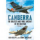 Canberra: The Greatest Multi-Role Aircraft of the Cold War