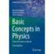 Basic Concepts in Physics: From the Cosmos to Quarks