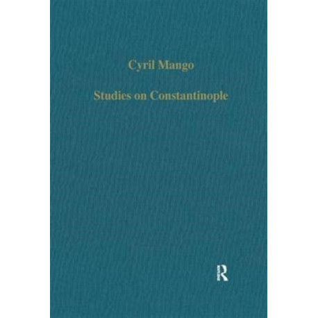 Studies on Constantinople