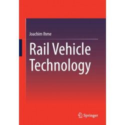 Rail Vehicle Technology