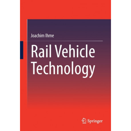 Rail Vehicle Technology