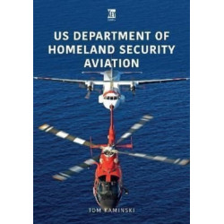 US Department of Homeland Security Aviation