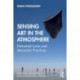 Sensing Art in the Atmosphere: Elemental Lures and Aerosolar Practices