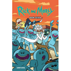 Rick and Morty Book Seven: Deluxe Edition
