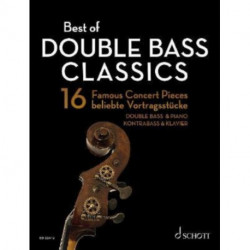 Best of Double Bass Classics: 16 Famous Concert Pieces for Double Bass and Piano