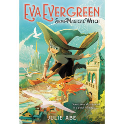 Eva Evergreen, Semi-Magical Witch