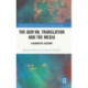 The Qur’an, Translation and the Media: A Narrative Account