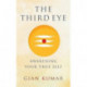 The Third Eye: Awakening Your True Self