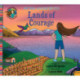 Lands of Courage