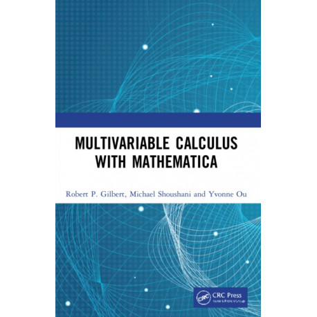 Multivariable Calculus with Mathematica