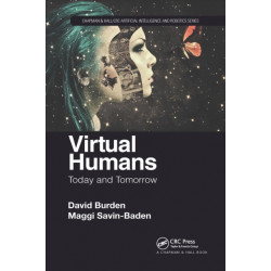 Virtual Humans: Today and Tomorrow