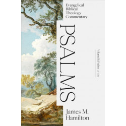 Psalms Volume II: Evangelical Biblical Theology Co mmentary