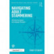 Navigating Adult Stammering: 100 Points for Speech and Language Therapists
