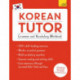 Korean Tutor: Grammar and Vocabulary Workbook (Learn Korean with Teach Yourself): Advanced beginner to upper intermediate course