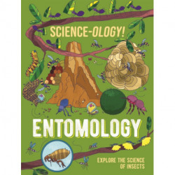 Science-ology!: Entomology