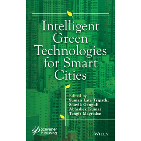 Intelligent Green Technologies for Sustainable Smart Cities