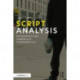 Script Analysis: Deconstructing Screenplay Fundamentals
