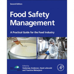 Food Safety Management: A Practical Guide for the Food Industry