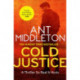 Cold Justice: The Sunday Times bestselling thriller