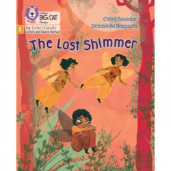 The Lost Shimmer: Phase 5 Set 3