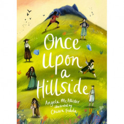 Once Upon a Hillside