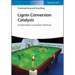 Lignin Conversion Catalysis: Transformation to Aromatic Chemicals