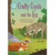 Reading Champion: Crafty Coyote and the Fox: Independent Reading Turquoise 7