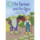 Reading Champion: The Farmer and the Ogre: Independent Reading Turquoise 7