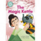 Reading Champion: The Magic Kettle: Independent Reading Turquoise 7