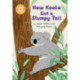 Reading Champion: How Koala Got a Stumpy Tail: Independent Reading Orange 6