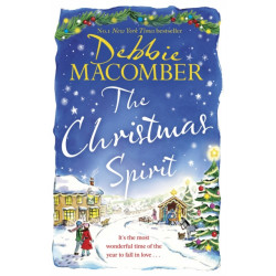 The Christmas Spirit: the most heart-warming festive romance to get cosy with this winter, from the New York Times bestseller