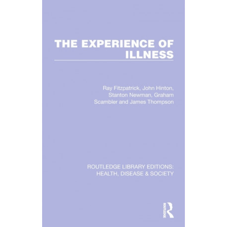 The Experience of Illness
