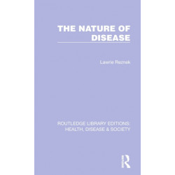 The Nature of Disease