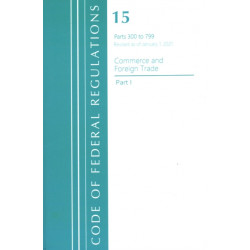 Code of Federal Regulations, Title 15 Commerce and Foreign Trade 300-799, Revised as of January 1, 2021: Part 1