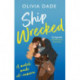 Ship Wrecked: a heart-warming Hollywood romance