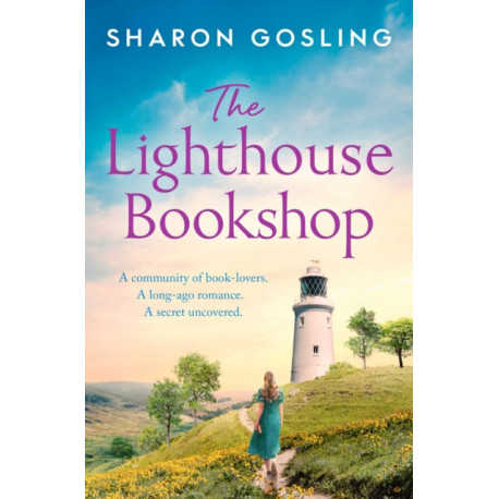 The Lighthouse Bookshop: The contemporary romance of the summer