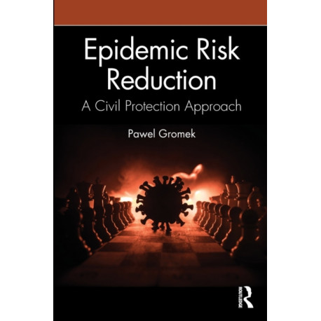 Epidemic Risk Reduction: A Civil Protection Approach