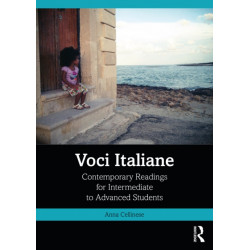 Voci Italiane: Contemporary Readings for Intermediate to Advanced Students