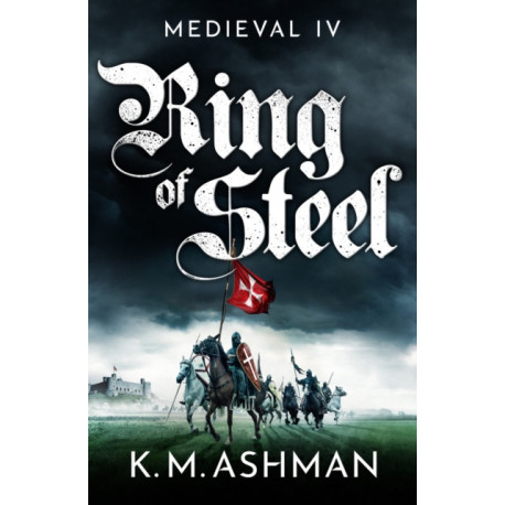 Medieval IV - Ring of Steel