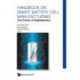 Handbook On Smart Battery Cell Manufacturing: The Power Of Digitalization