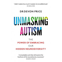 Unmasking Autism: The Power of Embracing Our Hidden Neurodiversity