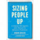 Sizing People Up: A Veteran FBI Agent's User Manual for Behavior Prediction