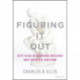 Figuring It Out: Sixty Years of Answering Investors' Most Important Questions
