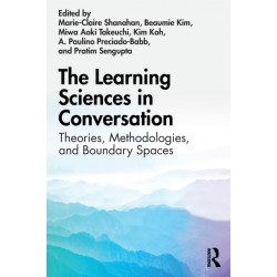 The Learning Sciences in Conversation: Theories, Methodologies, and Boundary Spaces