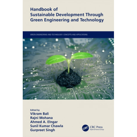 Handbook of Sustainable Development Through Green Engineering and Technology