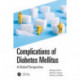Complications of Diabetes Mellitus: A Global Perspective