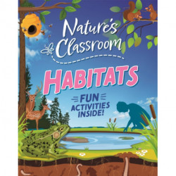 Nature's Classroom: Habitats