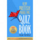 The Very British Problems Quiz Book