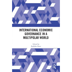International Economic Governance in a Multipolar World