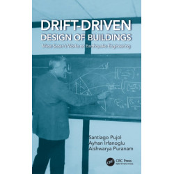 Drift-Driven Design of Buildings: Mete Sozen’s Works on Earthquake Engineering